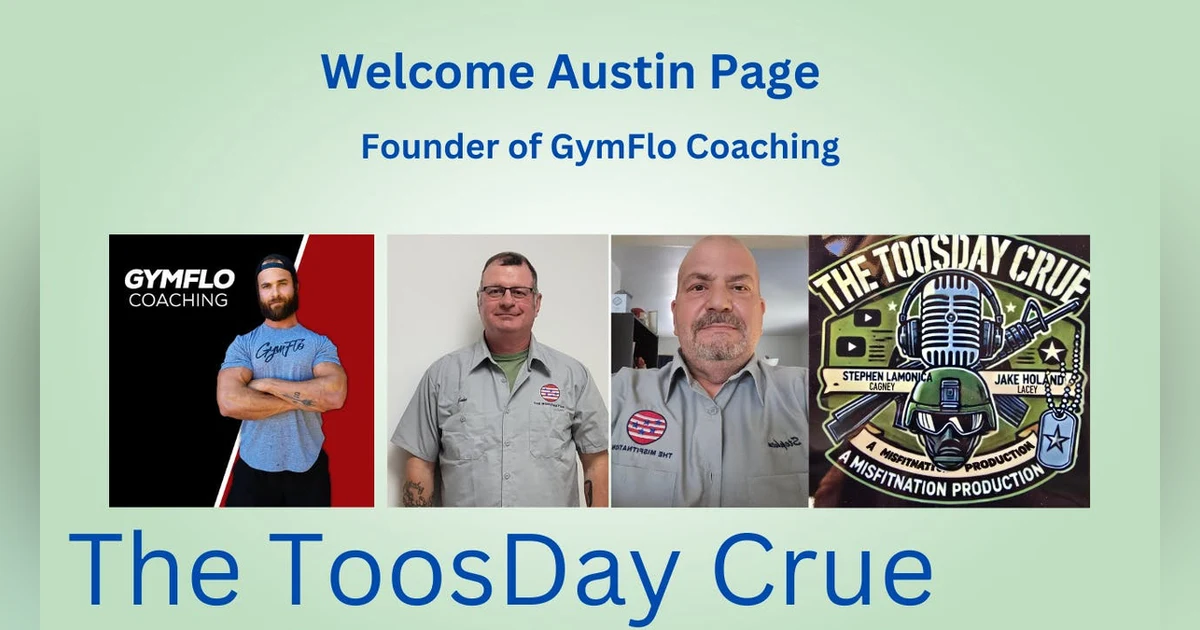 Austin Page: Breaking Limits & Building Purpose on The ToosDay Crue