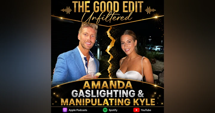 image for Amanda's Manipulation Tactics: Is She Gaslighting Kyle for Sympathy on Reality TV?