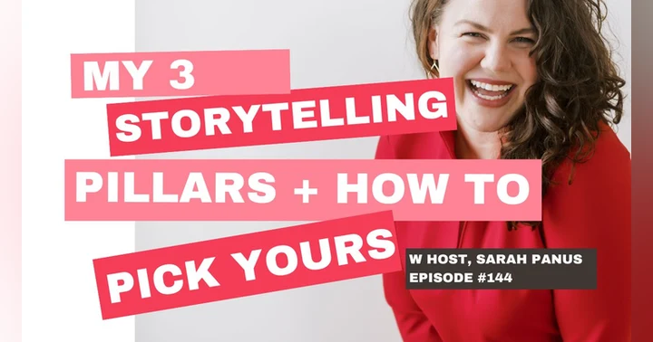 image for My 3 Storytelling Pillars & How to Pick Yours, episode 144