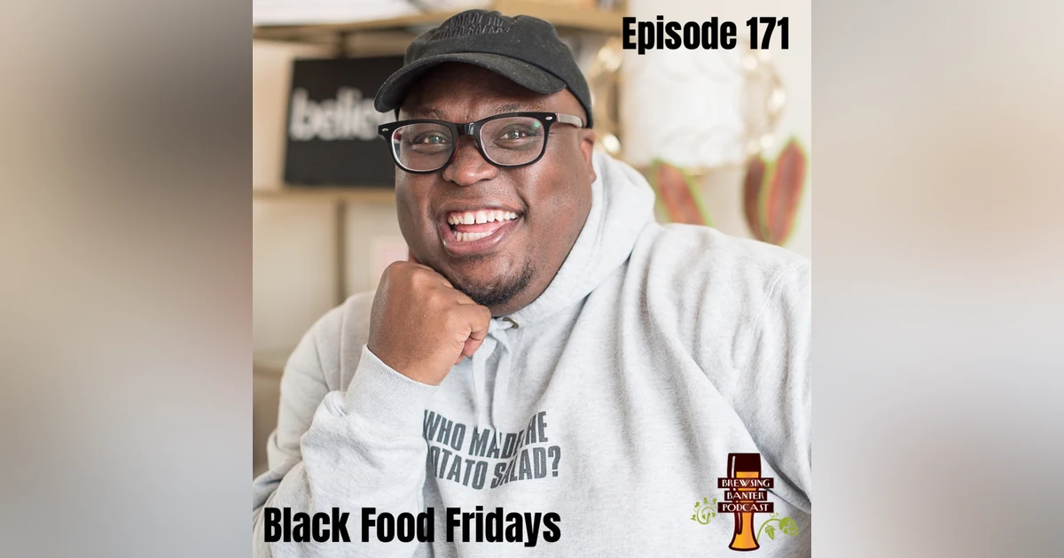 BBP 171 - Black Food Fridays