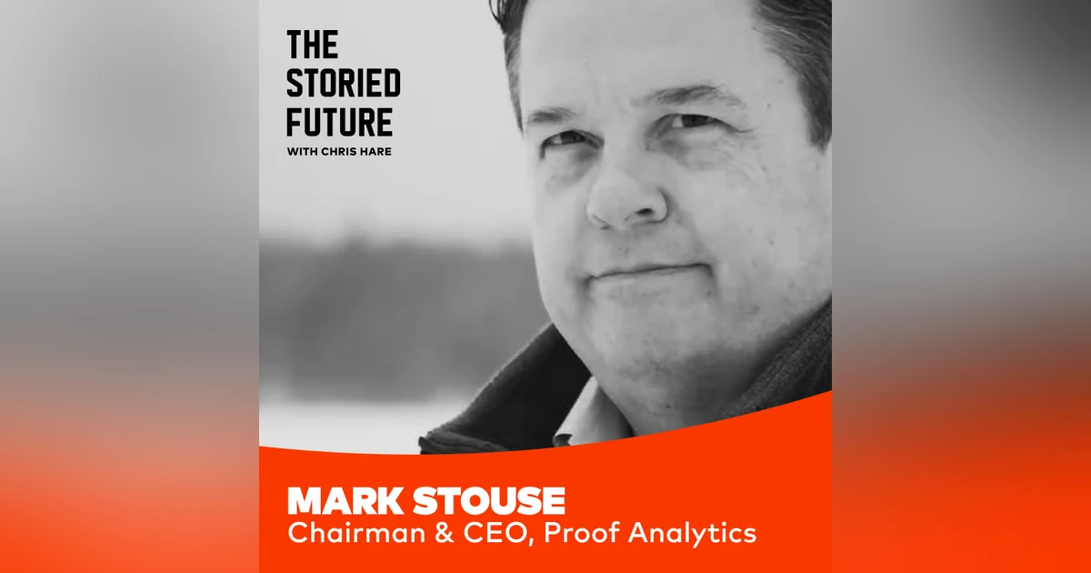 Proving Your Value w/Mark Stouse of Proof Analytics