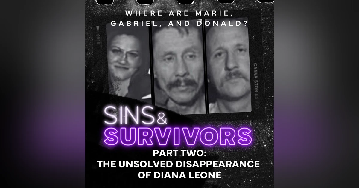 The Unsolved Disappearance of Diana Leone (Part 2)