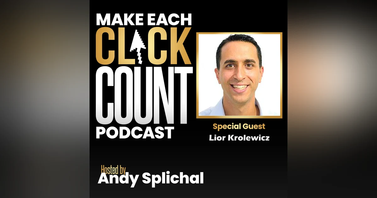 What It Takes To Grow Your eCommerce Business With Lior Krolewicz