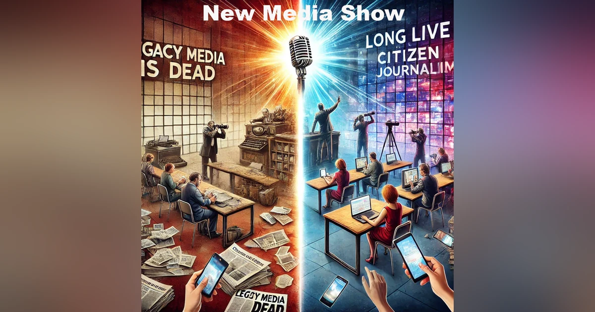 Legacy media is dead – Long live Podcasting! #606