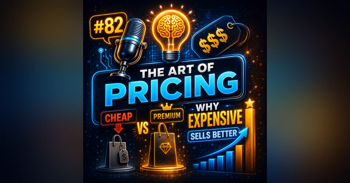 #82 The Art of Pricing Why Expensive Products Sell Better Than Cheap Ones