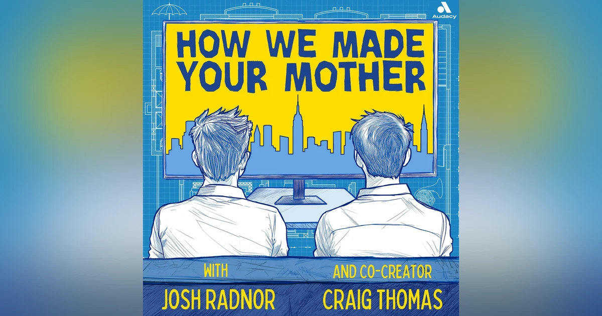 Introducing How We Made Your Mother Season 2!