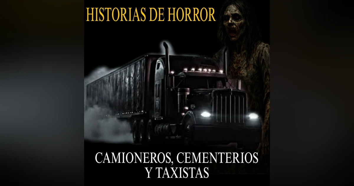 CANASTA DE HISTORIAS NUEVAS DE CEMENTERIOS, TAXISTAS Y CAMIONEROS / RELATOS PARA CONDUCIR