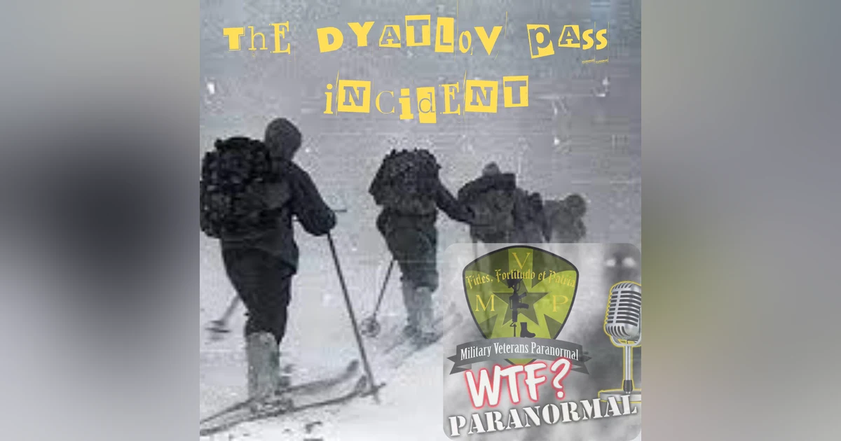 The Dyatlov Pass Incident: Solved or Cover-Up? S7 E2