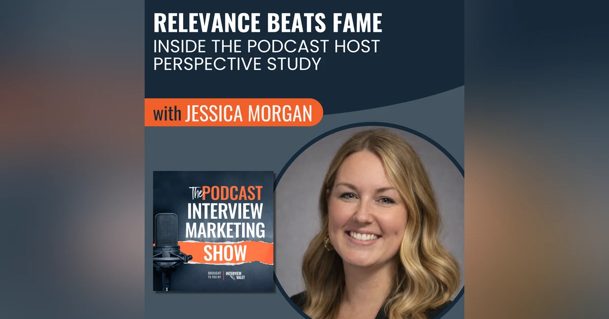 Relevance Beats Fame: Inside the Podcast Host Perspective Study