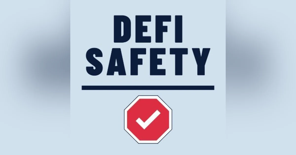 Ep 2- DeFiSafety is working to help all of us make smarter and safer DeFi investment decisions.