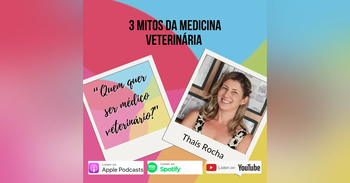 Desvendando Mitos da Medicina Veterinária