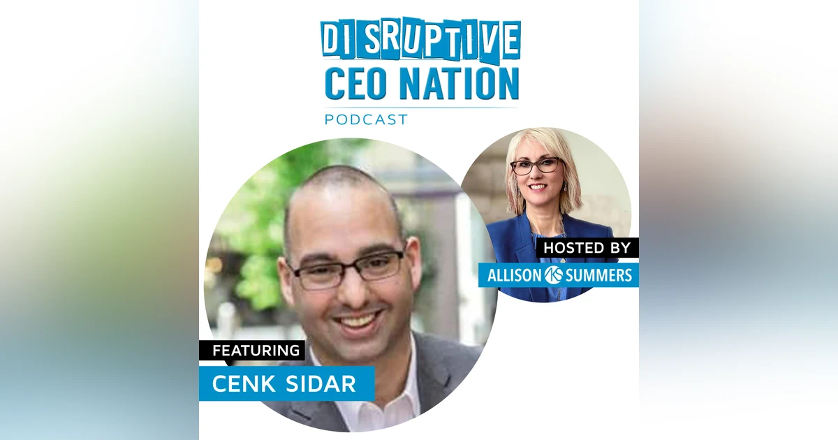 EP 94 Cenk Sidar, Co-founder and CEO, GlobalWonks