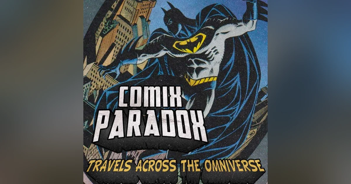Ep.12 – Elseworlds! Superman Speeding Bullets on Comix Paradox