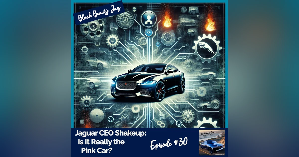 Jaguar CEO Shakeup:  Is It Really the Pink Car? #30
