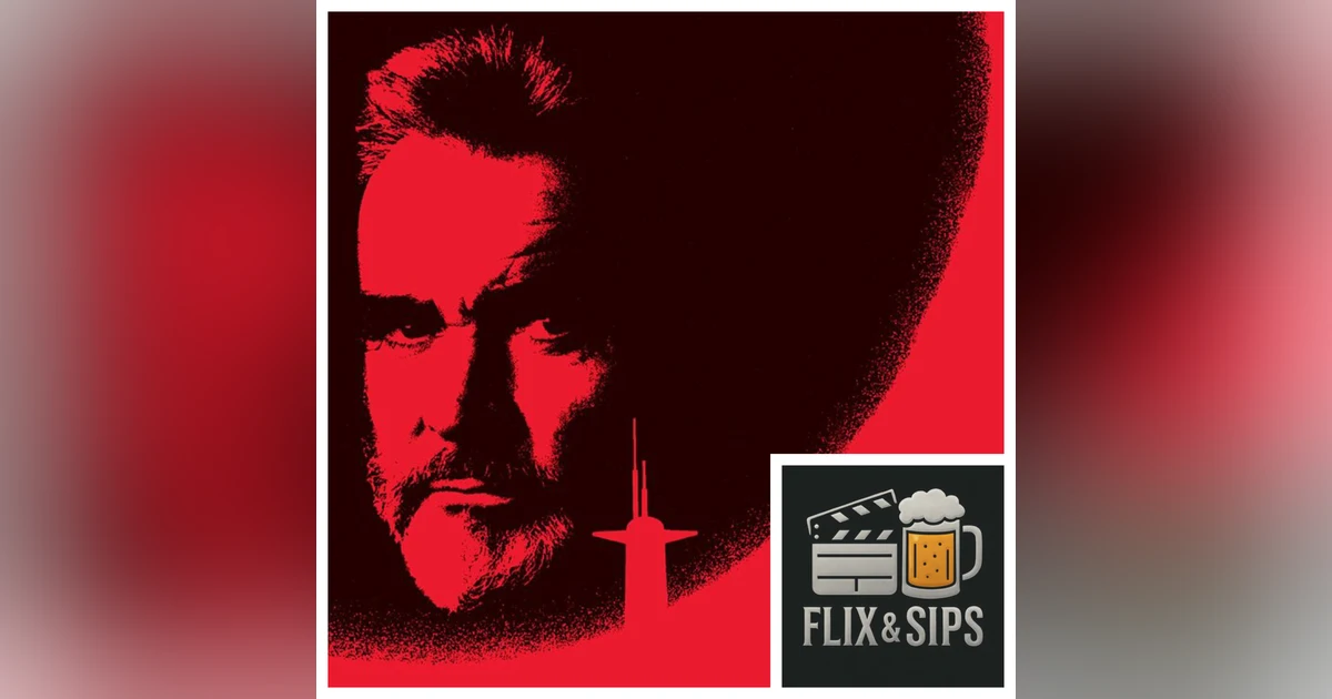 Flix & Sips: The Hunt for Red October (1990)