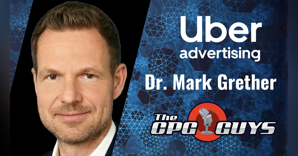 Digital Advertising On The Go with Uber Advertising's Dr. Mark Grether