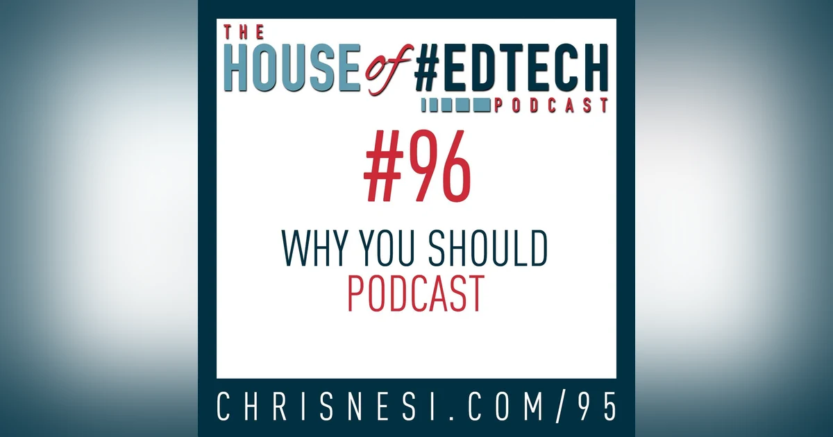 Why YOU Should Podcast - HoET096