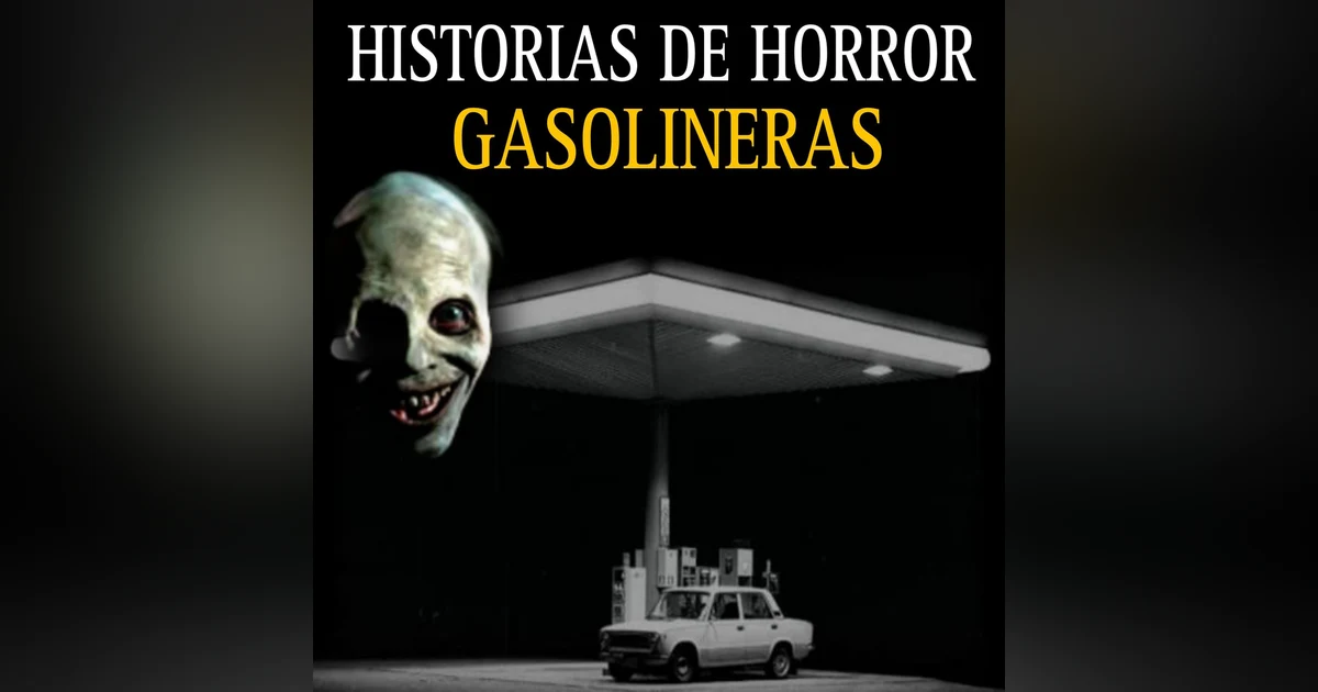 1 hora de Relatos Aterradores en Gasolineras de carreteras para tener pesadillas