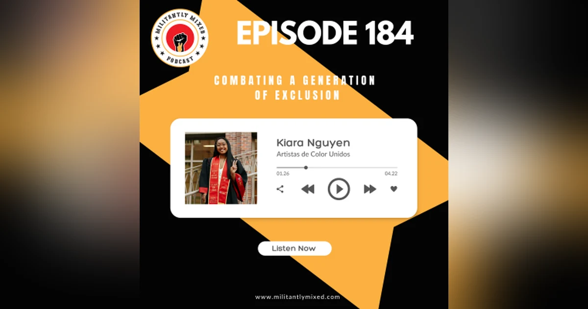 Combating a Generation of Exclusion featuring Kiara Nguyen
