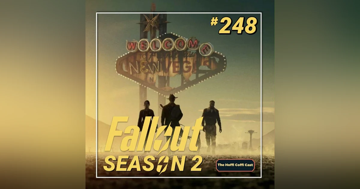 248 - Fallout Season 2