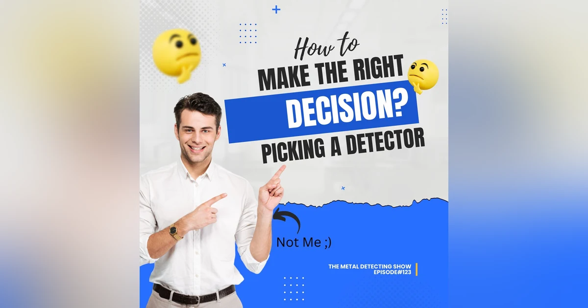 What to consider when picking your First, Second or Third Detector.