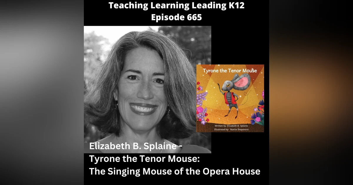 Elizabeth B. Splaine - Tyrone the Tenor Mouse: The Singing Mouse of the Opera House - 665