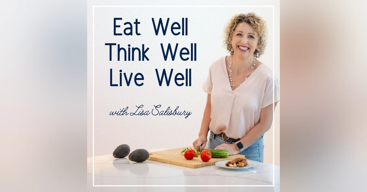 Introducing Eat Well, Think Well, Live Well
