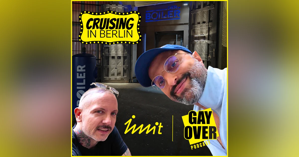S15#03 GAY CRUISING in Berlin: Tips & Tricks mit IWWIT (DEUTSCHEN AIDSHILFE)