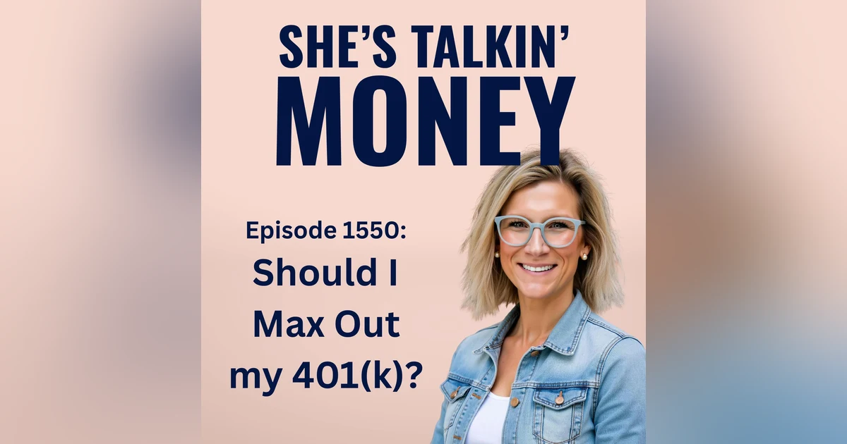 Should I max out my 401(k)?