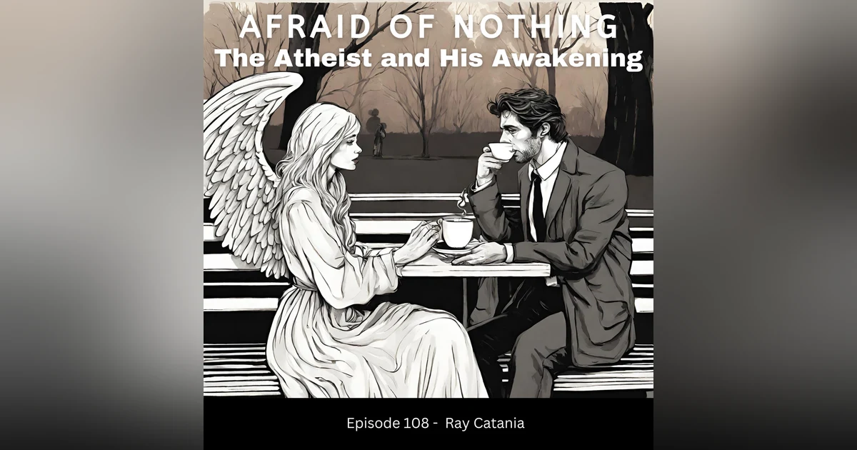 Afraid of the Atheist and His Awakening