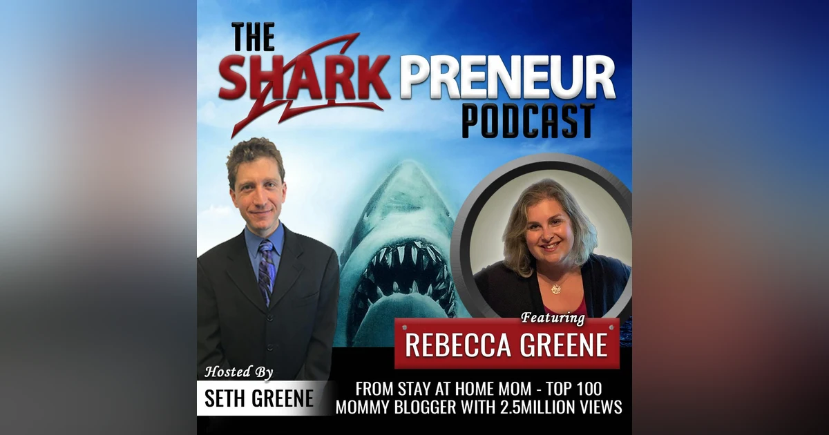 489: From Stay at Home Mom – Top 100 Mommy Blogger with 2.5 Million Views with Rebecca Greene