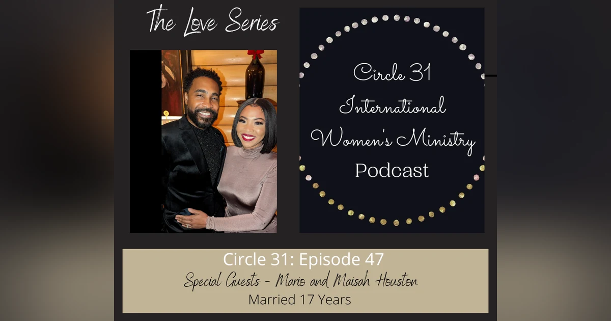 Episode 47: Naked and Unashamed with Mario and Maisah Houston