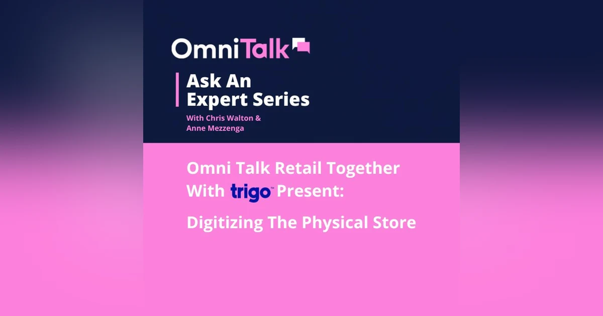 Ask An Expert | How To Digitize A Physical Store According To Those Actually Doing It