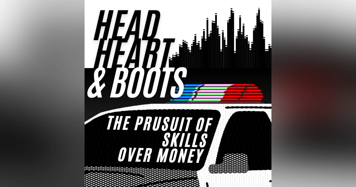 Ep 88 - "The Pursuit Of Skills Over Money"