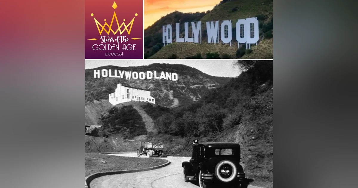 History of the Hollywood Sign (Bonus Teaser!)