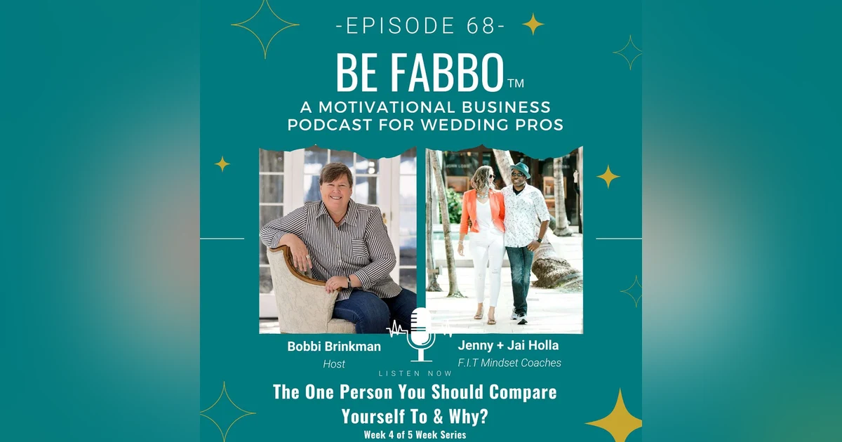 68: The One Person You Should Compare Yourself To & Why