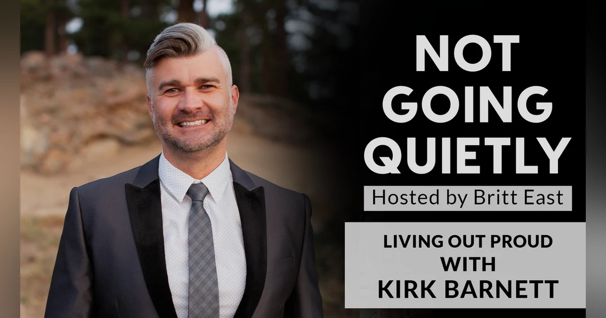 Living Out Proud with Kirk Barnett
