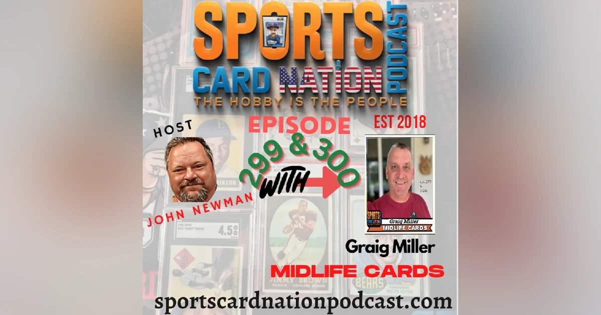 Ep.299 w.Graig Miller of Midlife Cards