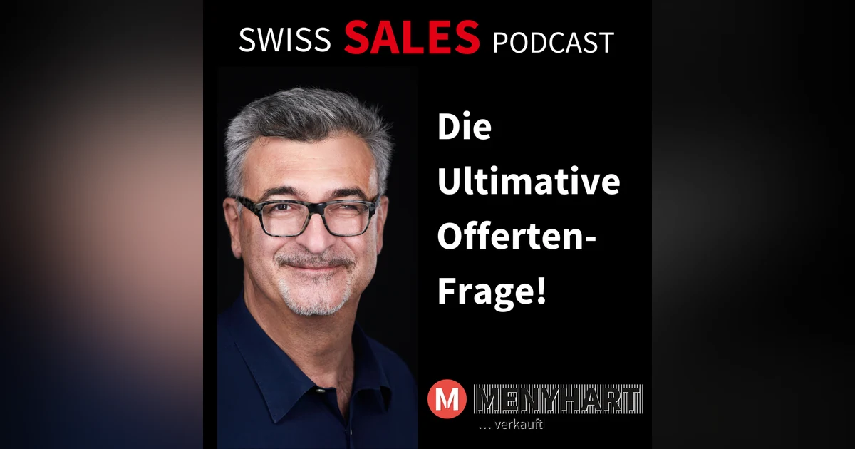 #Folge 94 - Die ultimative Offerten-Frage!