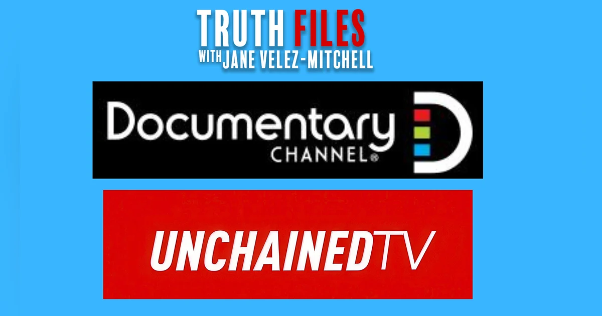 Why UnchainedTV & Documentary Channel Teamed Up | Truth Files