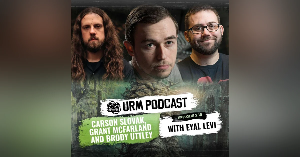 EP 236 | Carson Slovak, Grant McFarland and Brody Uttley