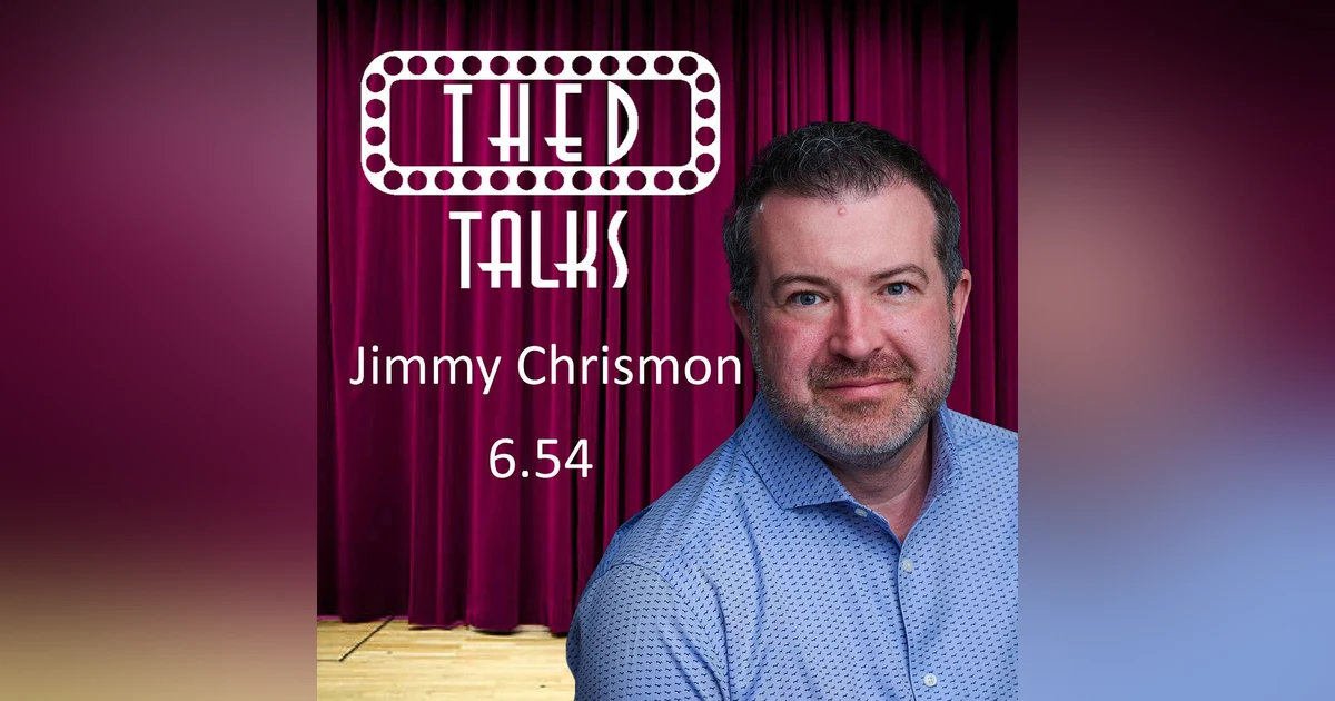 6.54 A Conversation with Jimmy Chrismon
