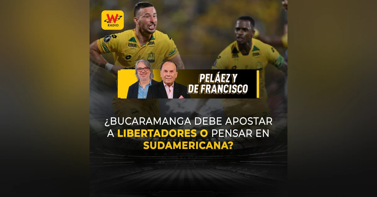 ¿Bucaramanga debe apostar a Libertadores o pensar en Sudamericana?
