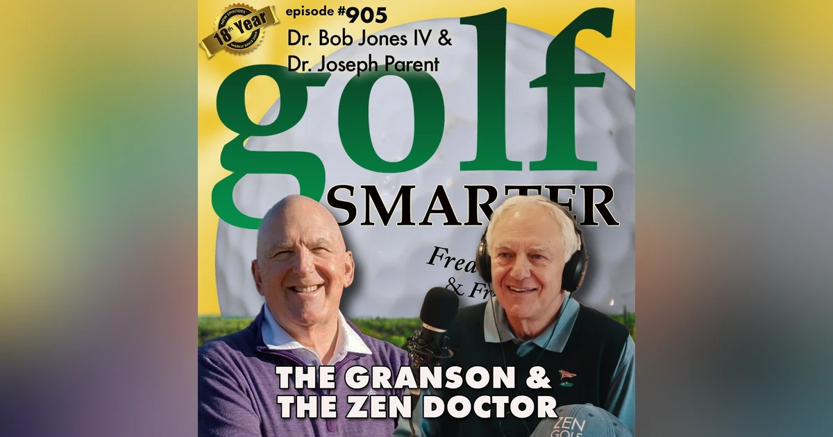 The Grandson & The Zen Doctor - Our Introduction of Dr Bob Jones IV to Dr Joseph Parent