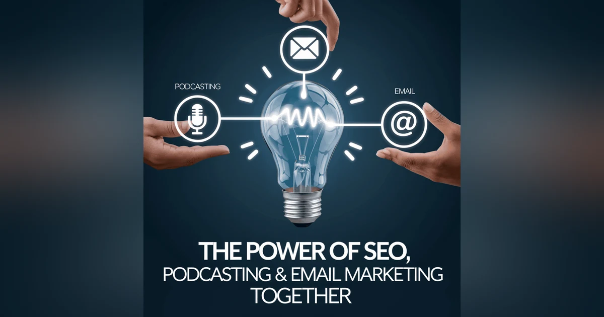 📣 The Power of SEO, Podcasting & Email Marketing Together with Favour Obasi-ike