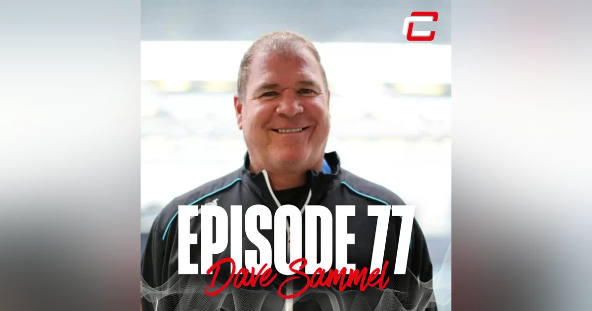 Episode 77: Dave Sammel - Mindset College
