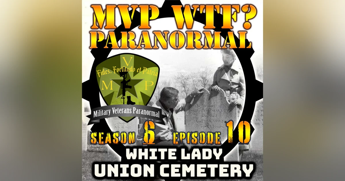 White Lady Union Cemetery - S6 E10