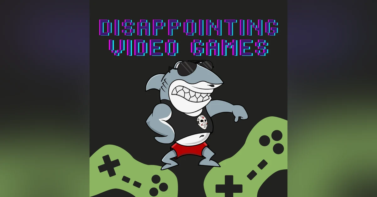 Disappointing Video Games