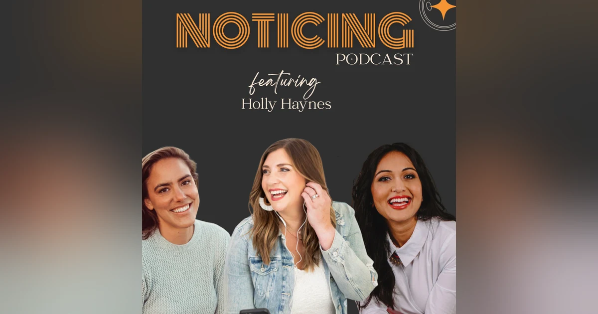 Noticing Feminine Leadership with Holly Haynes