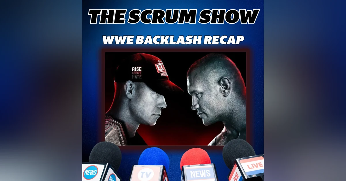 John Cena retains, Jeff Cobb debuts, Lyra Valkyria & Becky Lynch rock: WWE Backlash Recap | The Scrum Show